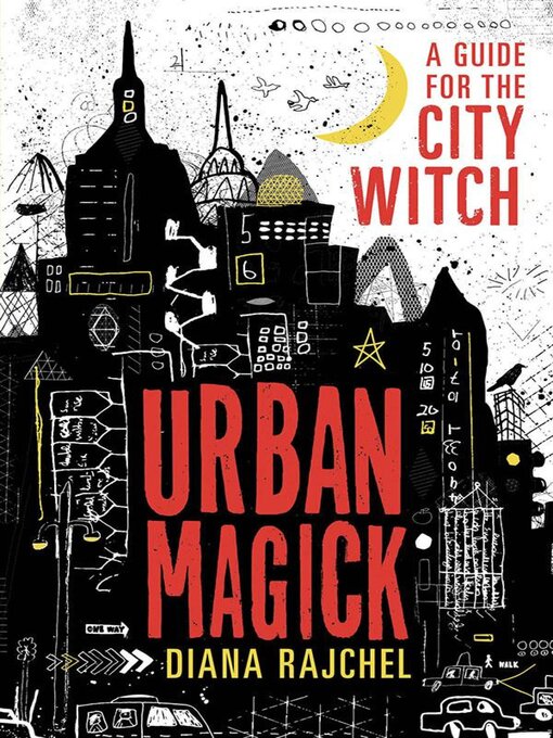 Title details for Urban Magick by Diana Rajchel - Available